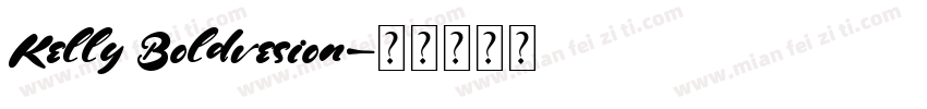 Kelly Boldvesion字体转换